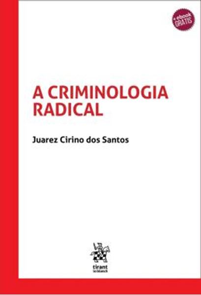 Picture of A CRIMINOLOGIA RADICAL