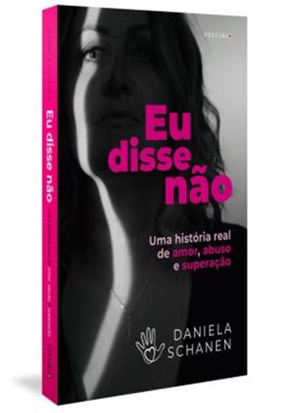 Picture of EU DISSE NAO - UMA HISTORIA REAL DE AMOR, ABUSO E SUPERACAO