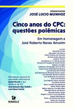 Imagem de CINCO ANOS DO CPC: QUESTOES POEMICAS - EM HOMENAGEM A JOSE ROBERTO NEVES AMORIM