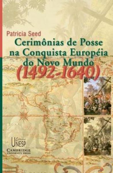 Picture of CERIMONIAS DE POSSE NA CONQUISTA DO NOVO MUNDO (1492-1640)