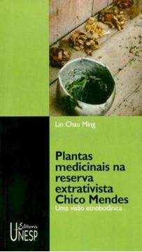 Imagem de PLANTAS MEDICINAIS NA RESERVA EXTRATIVISTA CHICO MENDES