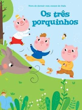 Imagem de TRES PORQUINHOS,OS: HORA DE DORMIR COM CONTOS DE FADAS