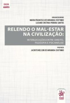 Imagem de RELENDO O MAL-ESTAR DA CIVILIZACAO - INTERLOCUCOES ENTRE DIREITO, FILOSOFIA E PSICANALISE