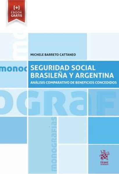 Picture of SEGURIDAD SOCIAL BRASILENA Y ARGENTINA - ANALISIS COMPARATIVO DE BENEFICIOS CONCEDIDOS