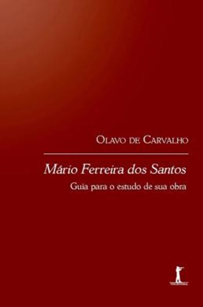 Picture of MARIO FERREIRA DOS SANTOS - GUIA DE ESTUDO PARA SUA OBRA
