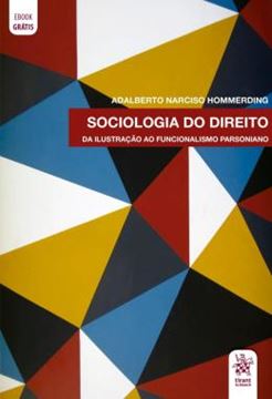 Imagem de SOCIOLOGIA DO DIREITO - DA ILUSTRACAO AO FUNCIONALISMO PARSONIANO