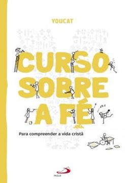 Imagem de YOUCAT: CURSO SOBRE A FE