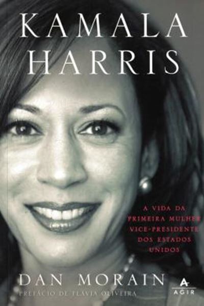 Picture of KAMALA HARRIS: A VIDA DA PRIMEIRA MULHER VICE-PRESIDENTE DOS ESTADOS UNIDOS