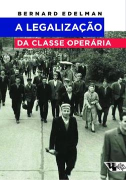 Imagem de A LEGALIZACAO DA CLASSE OPERARIA