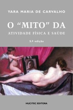 Imagem de O MITO DA ATIVIDADE FISICA E SAUDE