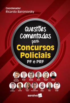 Imagem de QUESTOES COMENTADAS PARA CONCURSOS POLICIAS - PF E PRF