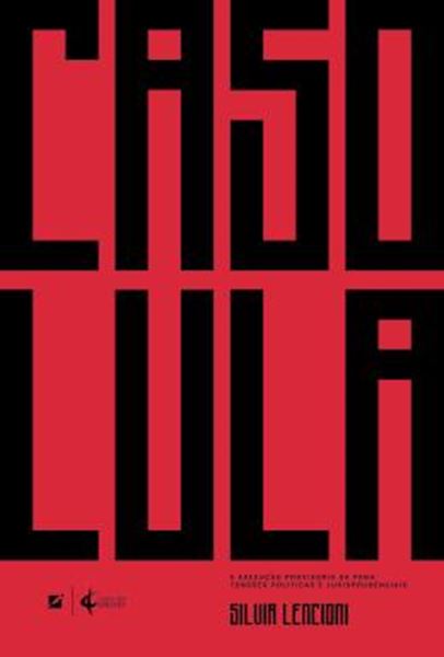 Picture of CASO LULA E EXECUCAO PROVISORIA DA PENA
