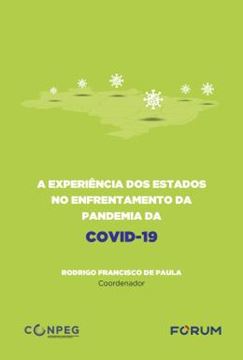 Imagem de A EXPERIENCIA DOS ESTADOS NO ENFRENTAMENTO DA PANDEMIA DA COVID-19
