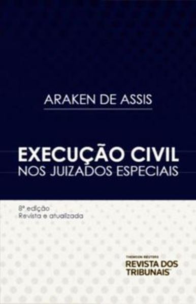 Picture of EXECUCAO CIVIL NOS JUIZADOS ESPECIAIS- 8ª ED.