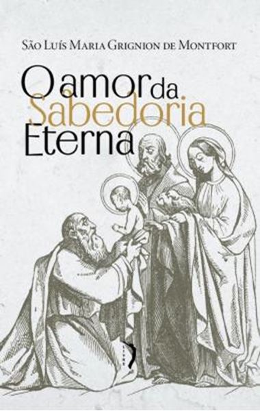 Picture of AMOR DA SABEDORIA ETERNA, O