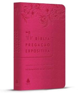 Imagem de BIBLIA PREGACAO EXPOSITIVA | RA | PU LUXO ROSA