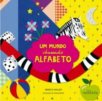 Imagem de UM MUNDO CHAMADO ALFABETO - 3ª ED.