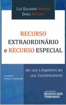 Imagem de RECURSO EXTRAORDINARIO E RECURSO ESPECIAL- 3ª ED.