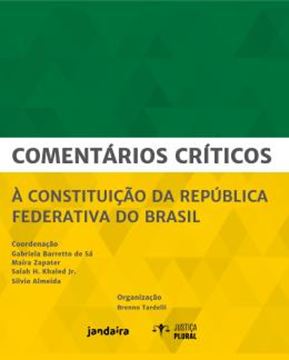 Imagem de COMENTARIOS CRITICOS A CONSTITUICAO DA REPUBLICA FEDERATIVA DO BRASIL