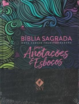 Imagem de BIBLIA SAGRADA NOVA VERSAO TRANSFORMADORA: PARA ANOTACOES E ESBOCOS - MULTICORES