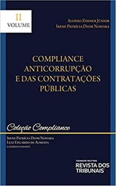 Picture of COLECAO COMPLIANCE - VOLUME II - COMPLIANCE ANTICORRUPCAO E DAS CONTRATACOES PUBLICAS - 1ª ED