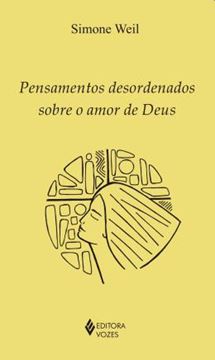 Imagem de PENSAMENTOS DESORDENADOS SOBRE O AMOR DE DEUS
