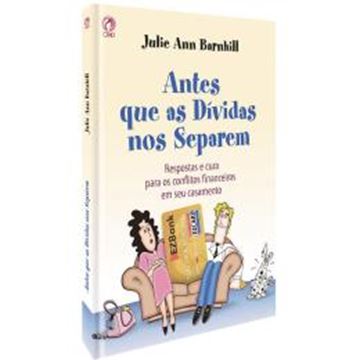 Imagem de ANTES QUE AS DIVIDAS NOS SEPAREM
