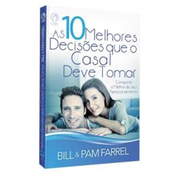 Imagem de AS DEZ MELHORES DECISOES QUE O CASAL DEVE TOMAR