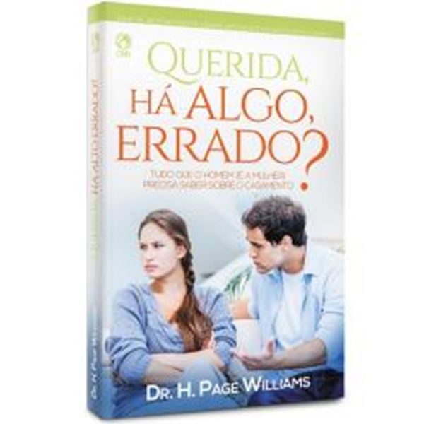 Picture of QUERIDA, HA ALGO ERRADO? - TUDO QUE O HOMEM (E A MULHER) PRECISA SABER SOBRE O CASAMENTO
