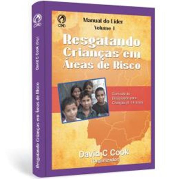 Picture of RESGATANDO CRIANCAS EM AREA DE RISCO - MANUAL DO LIDER, VOLUME 1