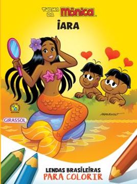 Imagem de TURMA DA MONICA - LENDAS BRASILEIRAS PARA COLORIR - IARA