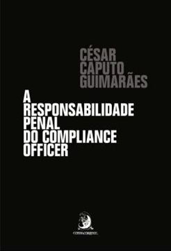 Imagem de A RESPONSABILIDADE PENAL DO COMPLIANCE OFFICER