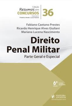Imagem de RESUMOS PARA CONCURSOS - DIREITO PENAL MILITAR - PARTE GERAL E ESPECIAL