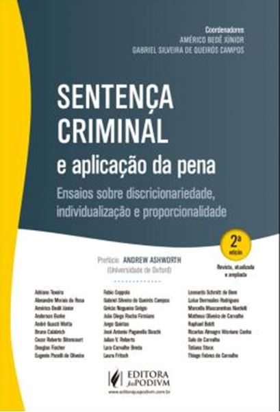 Picture of SENTENCA CRIMINAL E APLICACAO DA PENA - ENSAIOS SOBRE DISCRICIONARIEDADE, INDIVIDUALIZACAO E PROPORCIONALIDADE