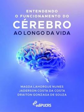 Imagem de ENTENDENDO O FUNCIONAMENTO DO CEREBRO AO LONGO DA VIDA