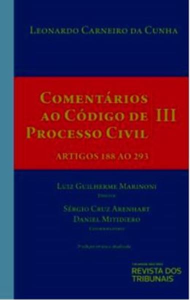 Picture of COMENTARIOS AO CODIGO DE PROCESSO CIVIL- VOL. III ARTIGOS 188 AO 193- 3 ED.