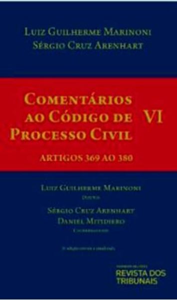 Picture of COMENTARIOS AO CODIGO DE PROCESSO CIVIL- VOLUME VI- ARTIGOS 369 AO 380- 3ª ED.