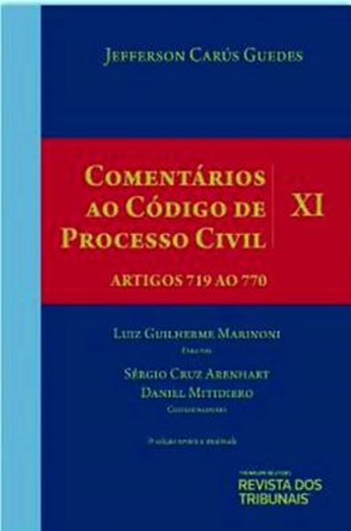 Picture of COMENTARIOS AO CODIGO DE PROCESSO CIVIL- VOLUME XI- ARTIGOS 719 AO 770- 3ª ED.