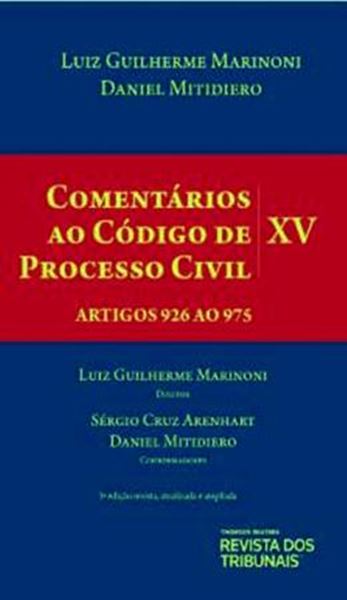Picture of COMENTARIOS AO CODIGO DE PROCESSO CIVIL- VOLUME XV- ARTIGOS 926 AO 975- 3ª ED.