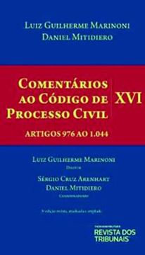 Imagem de COMENTARIOS AO CODIGO DE PROCESSO CIVIL- COLUME XVI- ARTIGOS 976 AO 1044- 3ª ED.