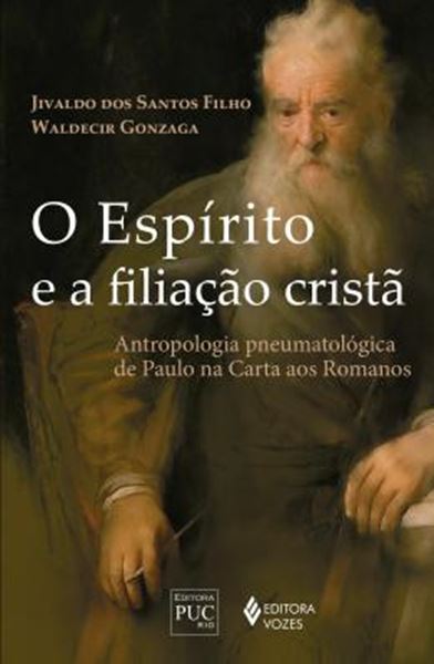 Picture of O ESPIRITO E A FILIACAO CRISTA