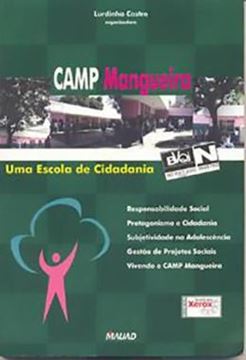 Imagem de CAMP MANGUEIRA - UMA ESCOLA DE CIDADANIA