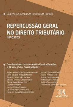 Imagem de REPERCUSSAO GERAL NO DIREITO TRIBUTARIO - IMPOSTOS