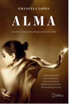 Imagem de ALMA- TRILOGIA ALMA, CURA E VIDA