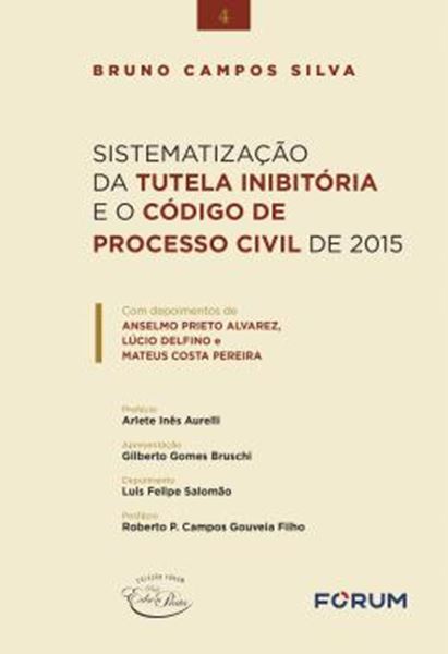 Picture of SISTEMATIZACAO DA TUTELA INIBITORIA E O CODIGO DE PROCESSO CIVIL DE 2015