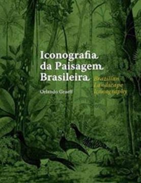 Imagem de ICONOGRAFIA DA PAISAGEM BRASILEIRA