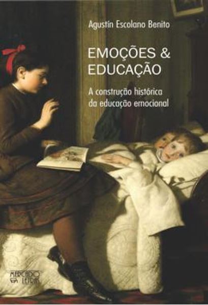 Picture of EMOCOES & EDUCACAO - A CONSTRUCAO HISTORICA DA EDUCACAO EMOCIONAL