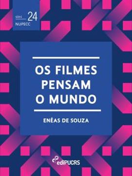 Imagem de OS FILMES PENSAM O MUNDO