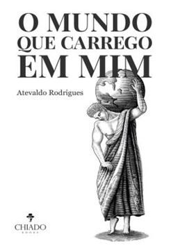 Imagem de O MUNDO QUE CARREGO EM MIM