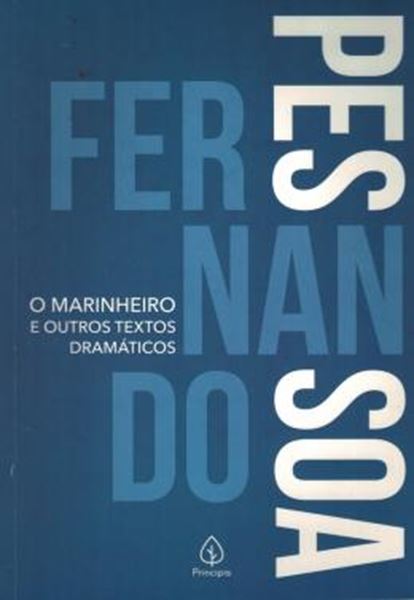 Picture of O MARINHEIRO E OUTROS TEXTOS DRAMATICOS